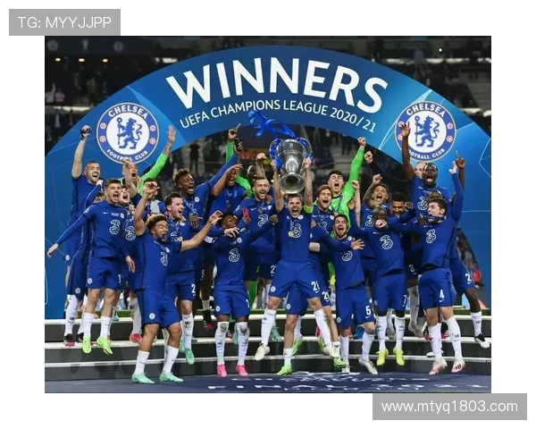 切尔西足球俱乐部的辉煌历程与未来发展展望 切尔西足球俱乐部的辉煌历程与未来发展展望